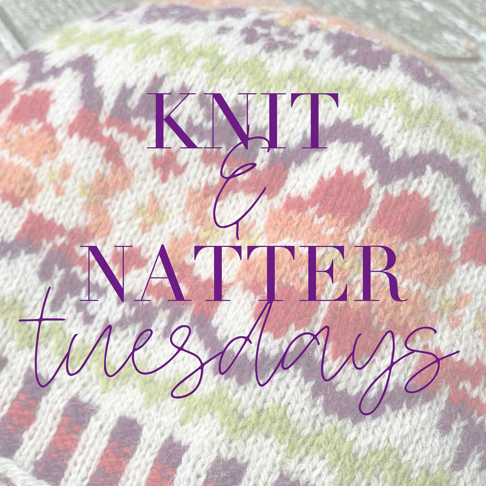 Knit + Natter - Alternate Tuesday Afternoons 2-4pm - Book here for 15th July.