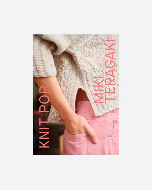 Knit Pop: Designs for the Modern Maker